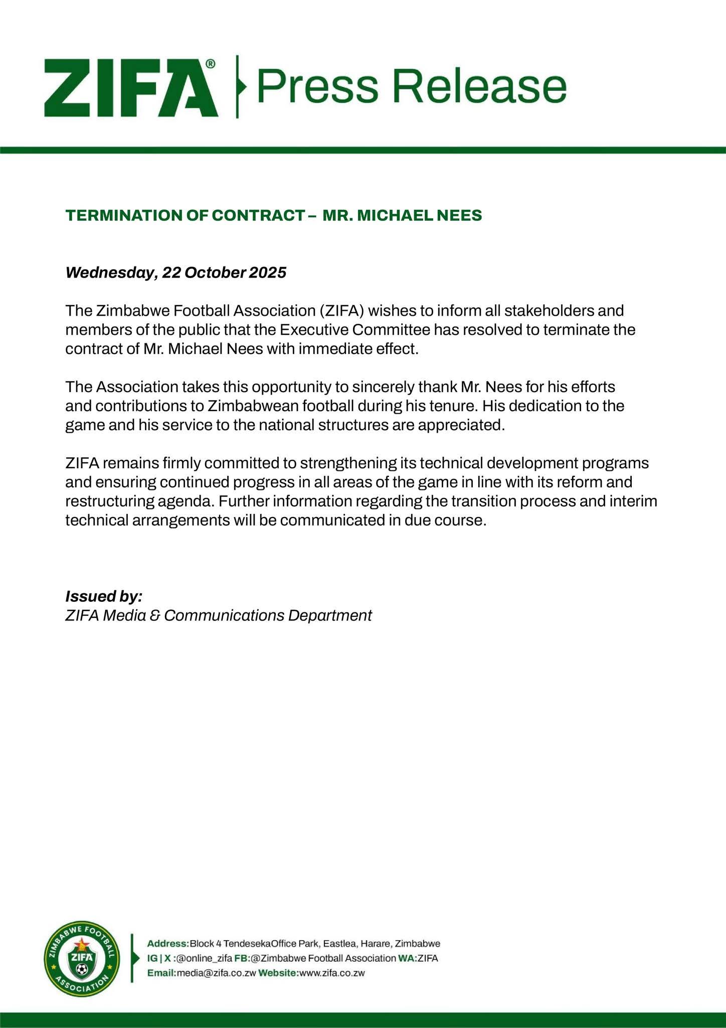 ZIFA sacked Michael Nees
